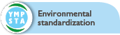Jump to Environmental standardization.